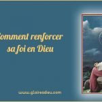 comment renforcer sa foi