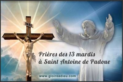 Puissante prière de protection des 13 mardis à Saint Antoine de Padoue