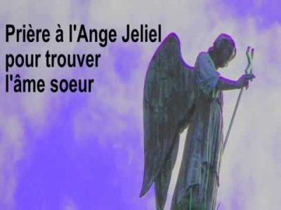 Prière à l’Ange Jeliel pour trouver l’amour et l’âme soeur – video