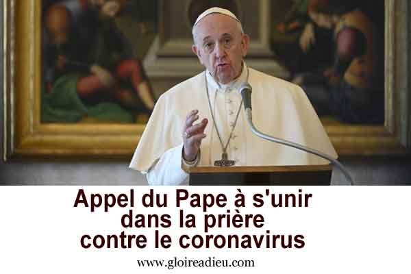 Appel du Pape à s’unir dans la prière contre le coronavirus