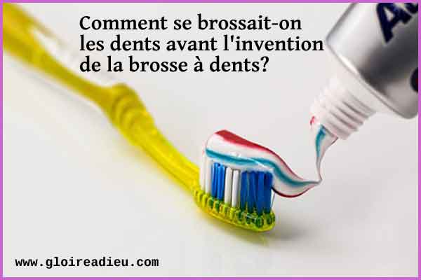Comment se brossait-on les dents avant l’invention de la brosse à dents?
