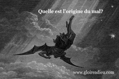 Quelle est l’origine du mal?