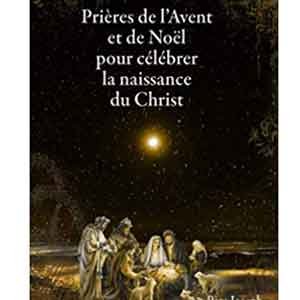 Prieres Avent Noel Naissance Jesus