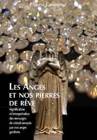 Les anges et nos pierres de rêve