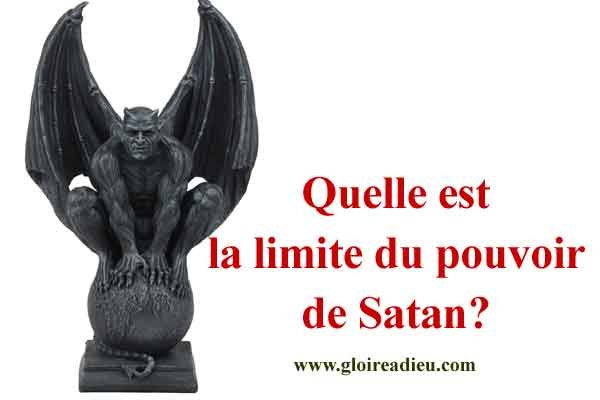 Quelle est la limite du pouvoir de Satan?