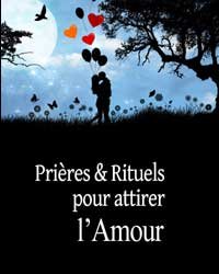 Prières et rituels pour attirer l’amour