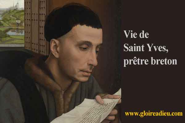 Vie de Saint Yves, prêtre breton