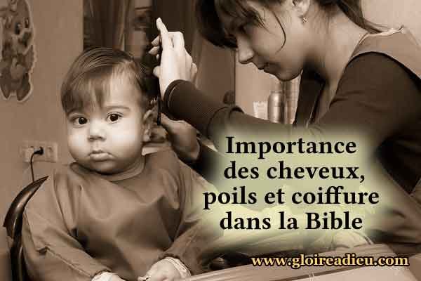 Importance des cheveux, poils et coiffure dans la Bible