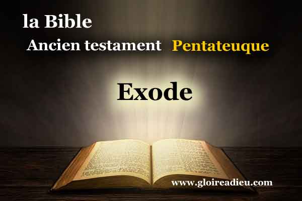 02 – Livre de l’Exode – Bible Pentateuque – Ancien testament