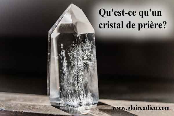 Qu’est-ce qu’un cristal de prière d’ange?