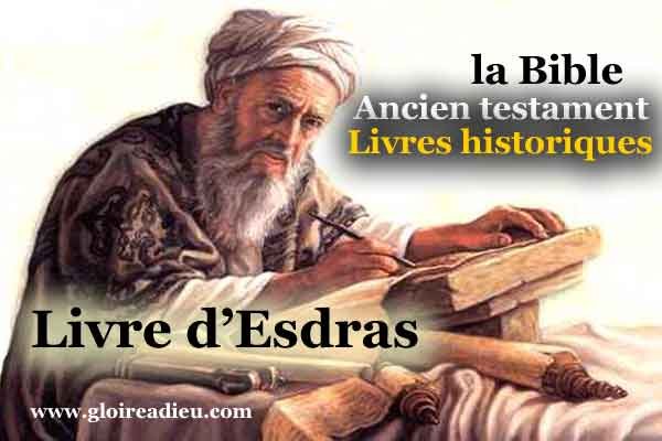 15 – Livre d’Esdras – Ancien testament – livres historiques