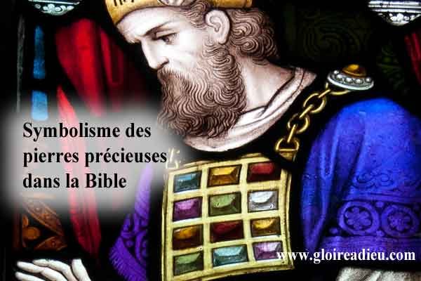 Symbolisme des pierres précieuses dans la Bible