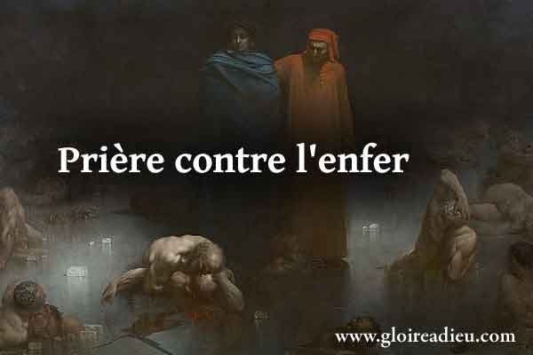 Prière contre l’enfer