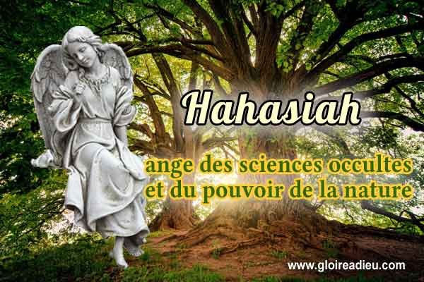 51 – Hahasiah ange des sciences occultes de guérison par la nature