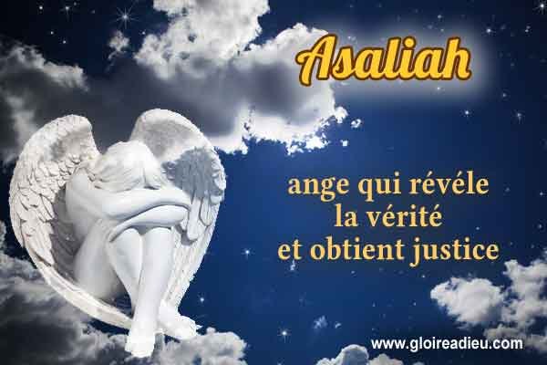 47 – Asaliah l’ange qui révéle la vérité et obtient justice