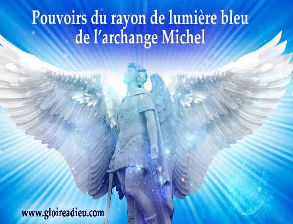 Pouvoirs du rayon de lumière bleue archange Michel