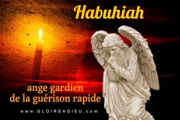 68 – Habuhiah est l’ange gardien de la guérison rapide