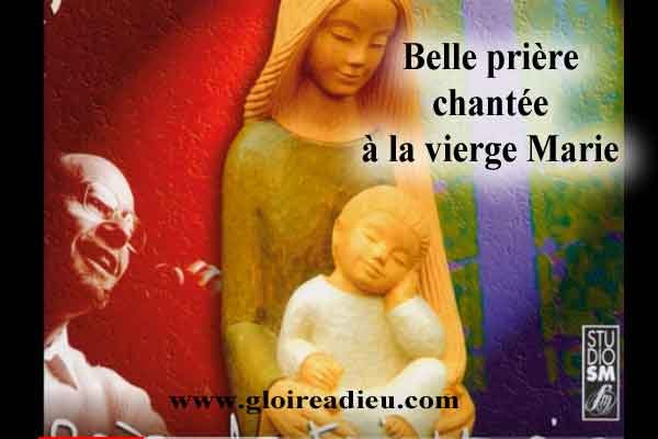 Belle prière chantée à la vierge Marie -video