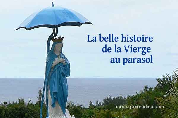 La Vierge au Parasol de l’île de la Réunion