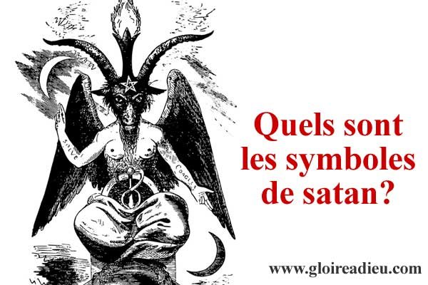 Quels sont les symboles de satan et du satanisme?