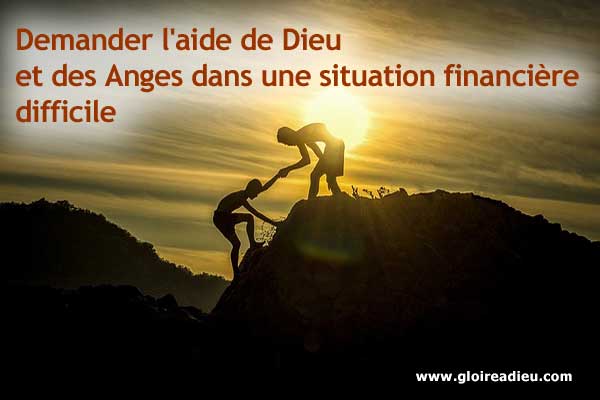 Demander l’aide de Dieu et des Anges dans une situation financière difficile