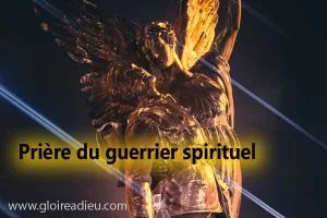 Prière du guerrier spirituel
