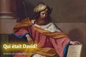 Qui était le roi David dans la Bible?