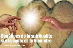 Bénéfices de la spiritualité sur la santé et le bien-être