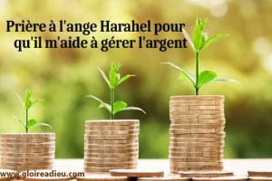 Prière à l’ange Harahel pour qu’il m’aide à gérer l’argent