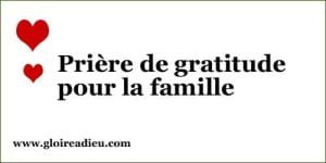 Prière de gratitude pour la famille