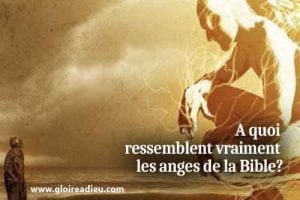 A quoi ressemblent vraiment les anges de la Bible?