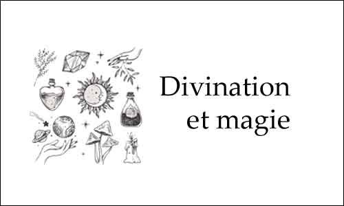 Différences entre divination et magie
