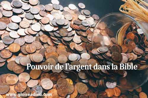 Pouvoir de l’argent dans la Bible