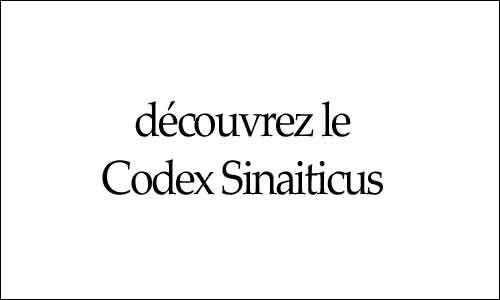 Qu’est-ce que le Codex Sinaiticus?