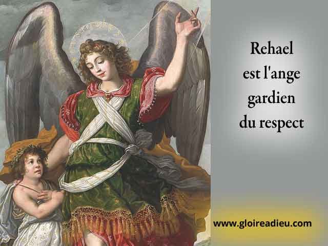 39 – Rehael est l’ange gardien du respect