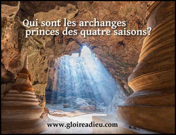 Qui sont les archanges des quatre saisons?