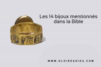 Les 14 bijoux religieux mentionnés dans la Bible