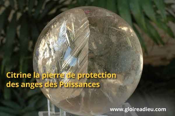 Citrine la pierre de protection des anges des Puissances