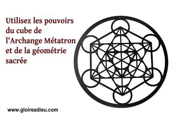 Utilisez les pouvoirs du cube de l’Archange Métatron et de la géométrie sacrée