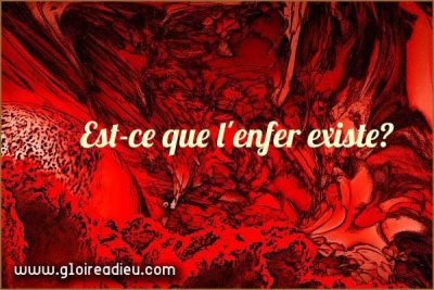 Est-ce que l’enfer existe?