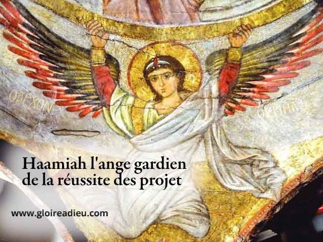 38 – Haamiah l’ange gardien de la réussite des projets