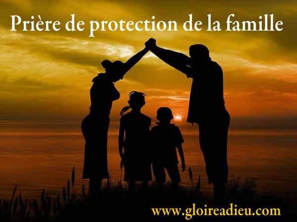 Prière de protection de la famille